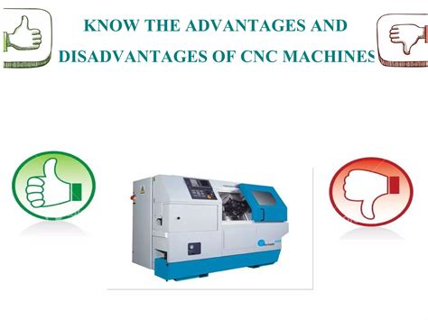 benefits cnc machine tending|cnc milling advantages and disadvantages.